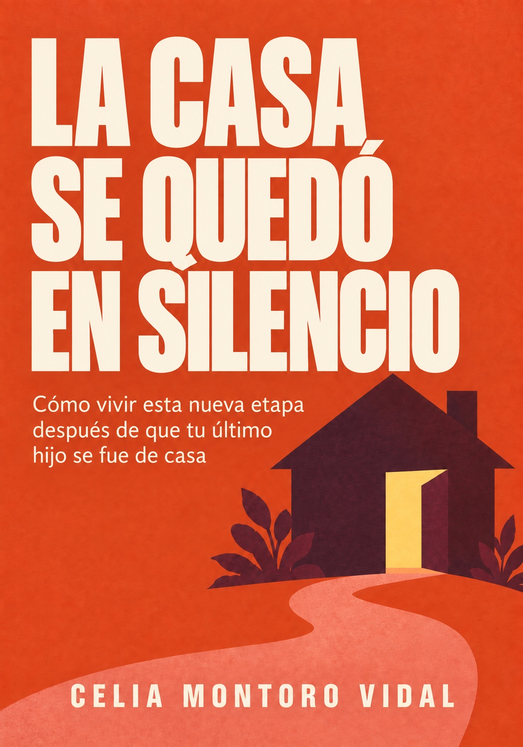 Portada de La Casa Se Quedó en Silencio