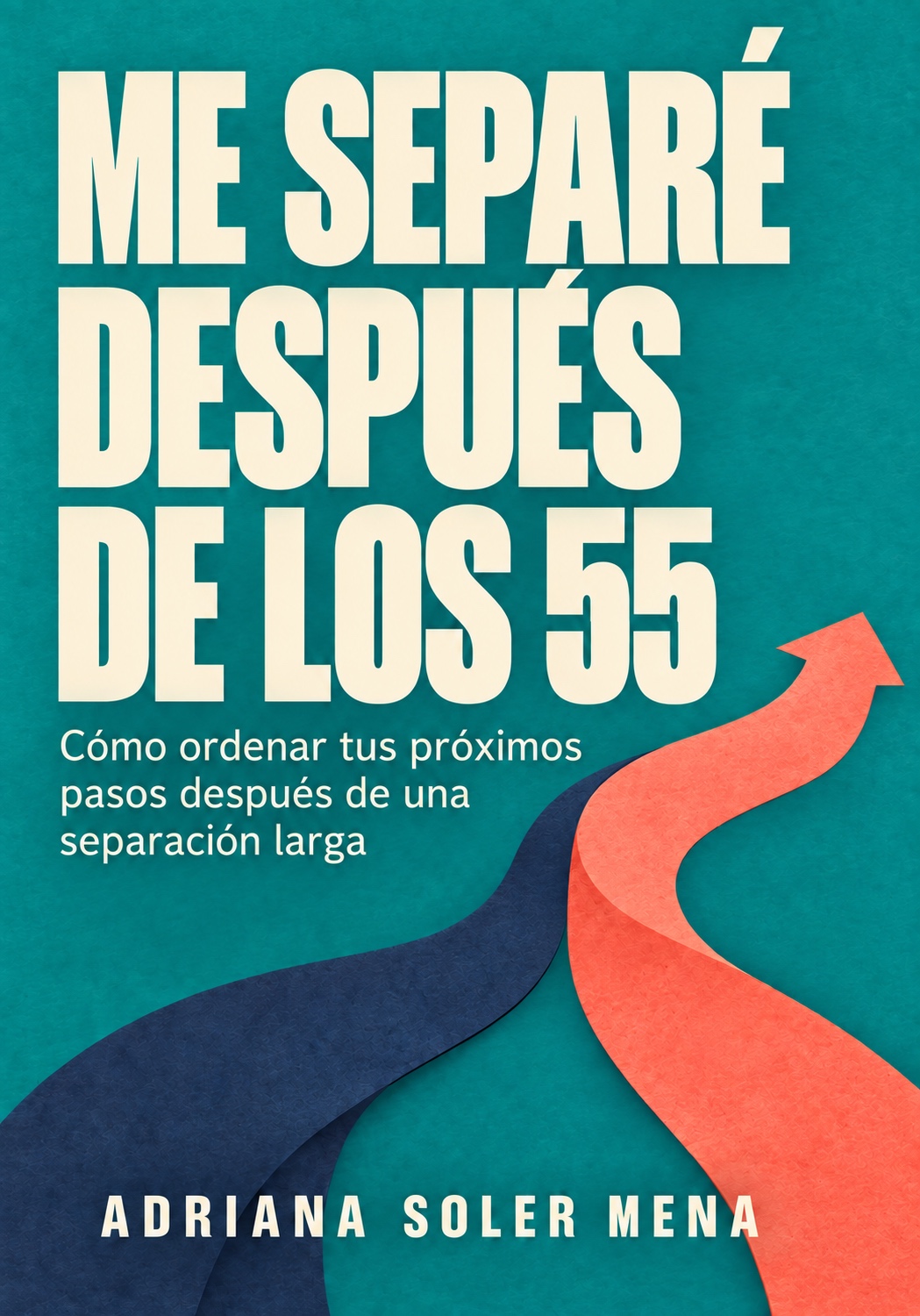 Portada de Me Separé Después de los 55